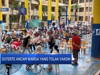 Presiden Duterte Ancam Warga Yang Tolak Vaksin Covid-19