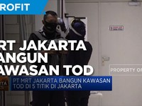 PT MRT Jakarta Bangun Kawasan TOD 5 Titik di Jakarta