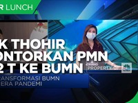Ini Tujuan Erick Thohir Gelontorkan PMN Rp 72 T ke BUMN