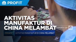 Aktivitas Manufaktur China Melambat di Juli 2021