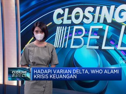 Hadapi Varian Delta, WHO Alami Krisis Keuangan