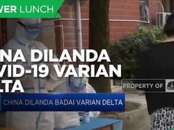 China Diterjang Covid-19 Varian Delta