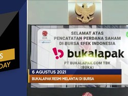 Bukalapak Resmi IPO Hingga Harga Batu Bara Melonjak