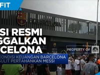 Lionel Messi Resmi Tinggalkan Barcelona
