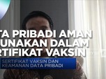 Pastikan Data Pribadi Aman Digunakan Dalam Sertifikat Vaksin!