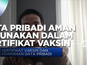 Pastikan Data Pribadi Aman Digunakan Dalam Sertifikat Vaksin!