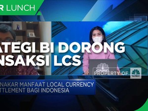 Jaga Stabilitas Rupiah Hingga Efisiensi,Tujuan BI Perluas LCS
