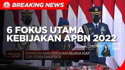 Simak! Ini 6 Fokus Utama Kebijakan APBN 2022