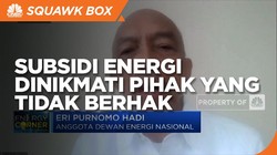 DEN: Subsidi Energi Banyak Dinikmati Pihak Yang Tidak Berhak
