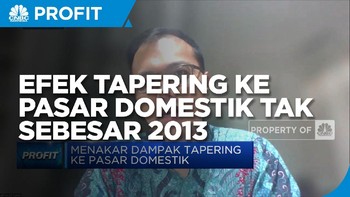 Ekonom: Efek Tapering ke Pasar Domestik Tak Sebesar 2013