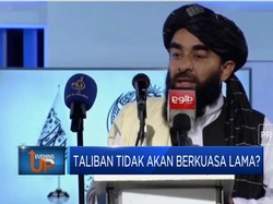 Taliban Tidak Akan Berkuasa Lama?