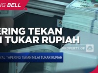 Tapering Tekan Nilai Tukar Rupiah