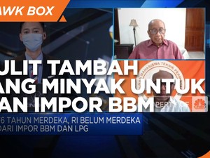 Investasi Mahal, RI Sulit Tambah Kilang Untuk Tekan Impor BBM