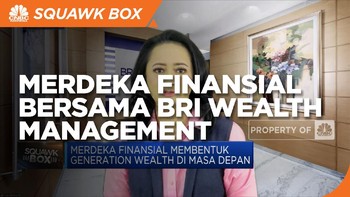 Raih Merdeka Finansial Bersama BRI Wealth Management