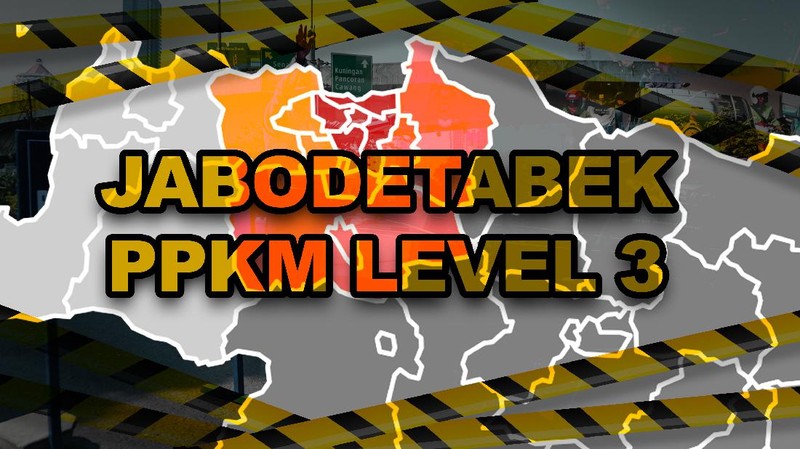 Jabodetabek hingga Bandung Turun Jadi PPKM Level 3