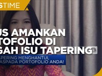 Jurus Amankan Portofolio di Tengah Isu Tapering