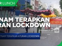 Kasus Covid-19 Naik, Vietnam Terapkan Aturan Lockdown