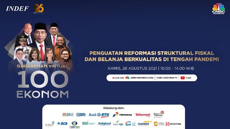 INDEF & CNBC Indonesia: Sarasehan 100 Ekonom 