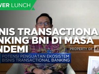 Inovasi Bisnis Transactional Banking BNI di Masa Pandemi