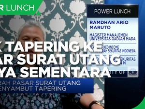 Efek Tapering Ke Pasar Surat Utang Diproyeksi Hanya Sementara