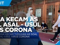 China Kecam Tuduhan AS Soal Asal - Usul Virus Corona