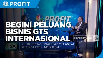 Akan IPO, Begini Peluang Bisnis GTS Internasional