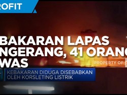 Kebakaran Lapas Tangerang, 41 Orang Tewas