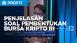 Penjelasan Wamendag Soal Pembentukan Bursa Kripto Indonesia