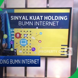 Sinyal Kuat Holding BUMN Internet