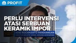 Kemenperin: Perlu Intervensi Atasi Serbuan Keramik Impor