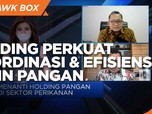 Rektor IPB:Holding BUMN Pangan Perkuat Koordinasi & Efisiensi