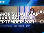 Bioskop Bakal Buka 14 September,  Pengusaha Siapkan Ini!