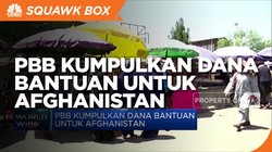 PBB Kumpulkan Dana Bantuan untuk Afghanistan