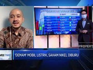 Potensi Cuan Saham Nikel Ditengah Sentimen Mobil Listrik