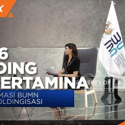 Buka-bukaan Erick Thohir Soal 6 Subholding Usaha Pertamina