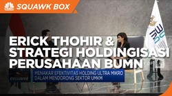 Erick Thohir & Strategi Holdingisasi Perusahaan BUMN