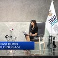 Erick Thohir: Hasil Kinerja Holding BUMN Memuaskan!