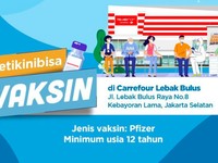 Vaksin Pfizer Gratis di Carrefour Lebak Bulus, Buruan Daftar!