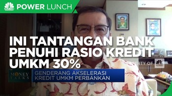 Ini Tantangan Bank Penuhi Rasio Kredit UMKM 30%