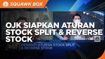 Soal Aturan Stock Split & Reverse Stock OJK, Ini Masukan AEI
