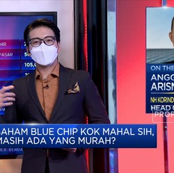 Mau Berburu Saham Blue Chip Murah? Jangan Lupa Perhatikan Ini