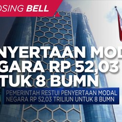Pemerintah Restui PMN Rp 52,03 Triliun ke 8 BUMN