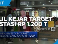 Kejar Investasi Rp 1.200 T, Bahlil Minta Tambah Anggaran