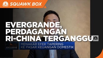 Paribas AM:Krisis Evergrande Bisa Ganggu Perdagangan RI-China