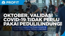 Kemenkes: Oktober, Validasi Covid Tidak Pakai PeduliLindungi