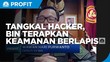 Tangkal Serangan Hacker, BIN Terapkan Keamanan Berlapis