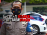 Ayo Pakai Masker, Ayo Segera Vaksin!