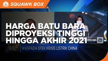 Krisis Listrik China, Harga Batu Bara Berpotensi Terus Reli