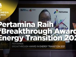 Pertamina Raih "Breakthrough Award in Energy Transition 2021"