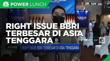 Right Issue BBRI Terbesar di Asia Tenggara